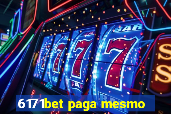 6171bet paga mesmo